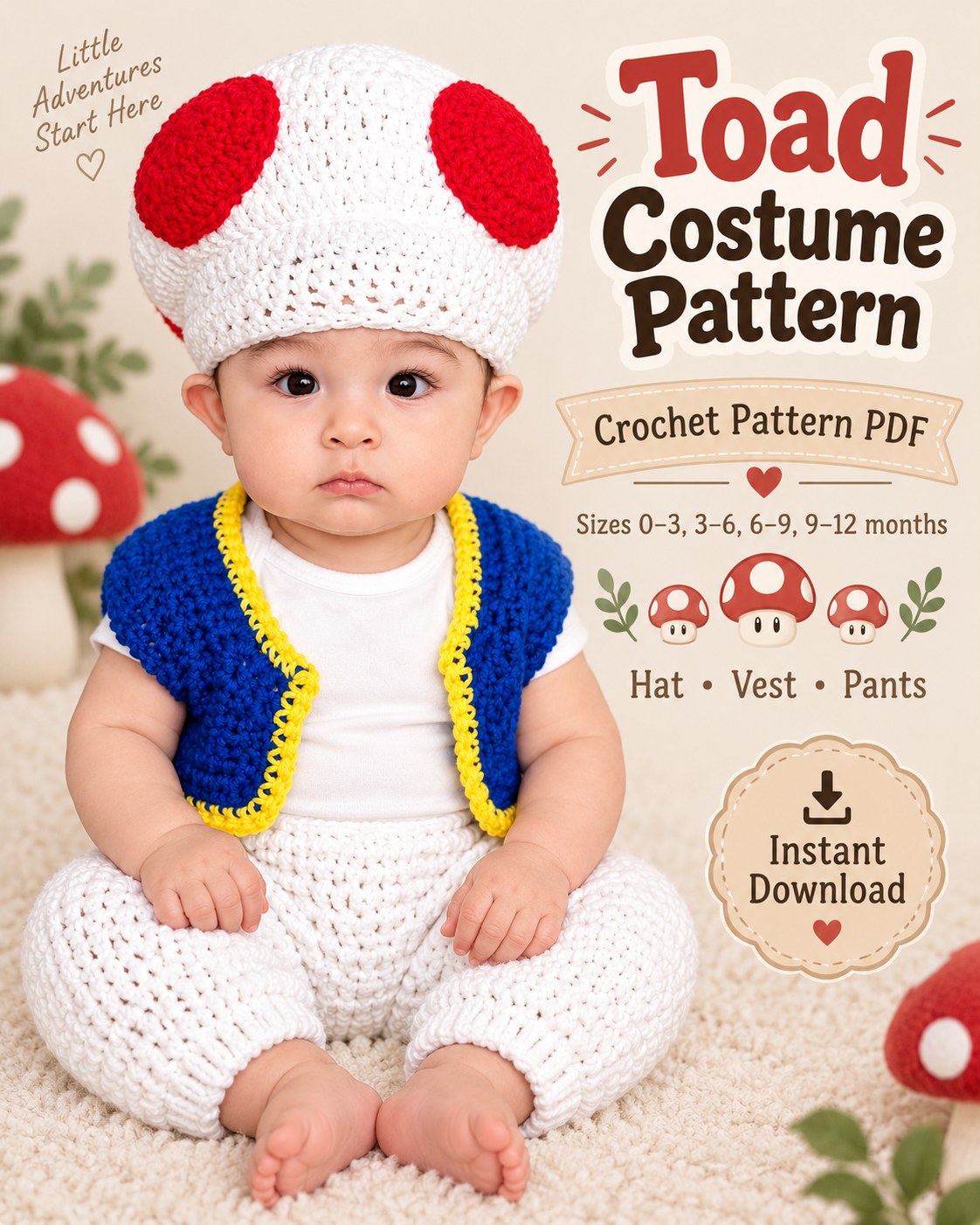 Toad Costume Crochet Pattern | Baby Hat, Vest & Pants PDF | Sizes 0β12 Months