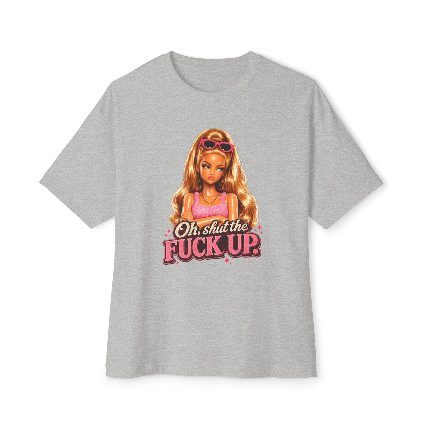 Oh shut the… Tee