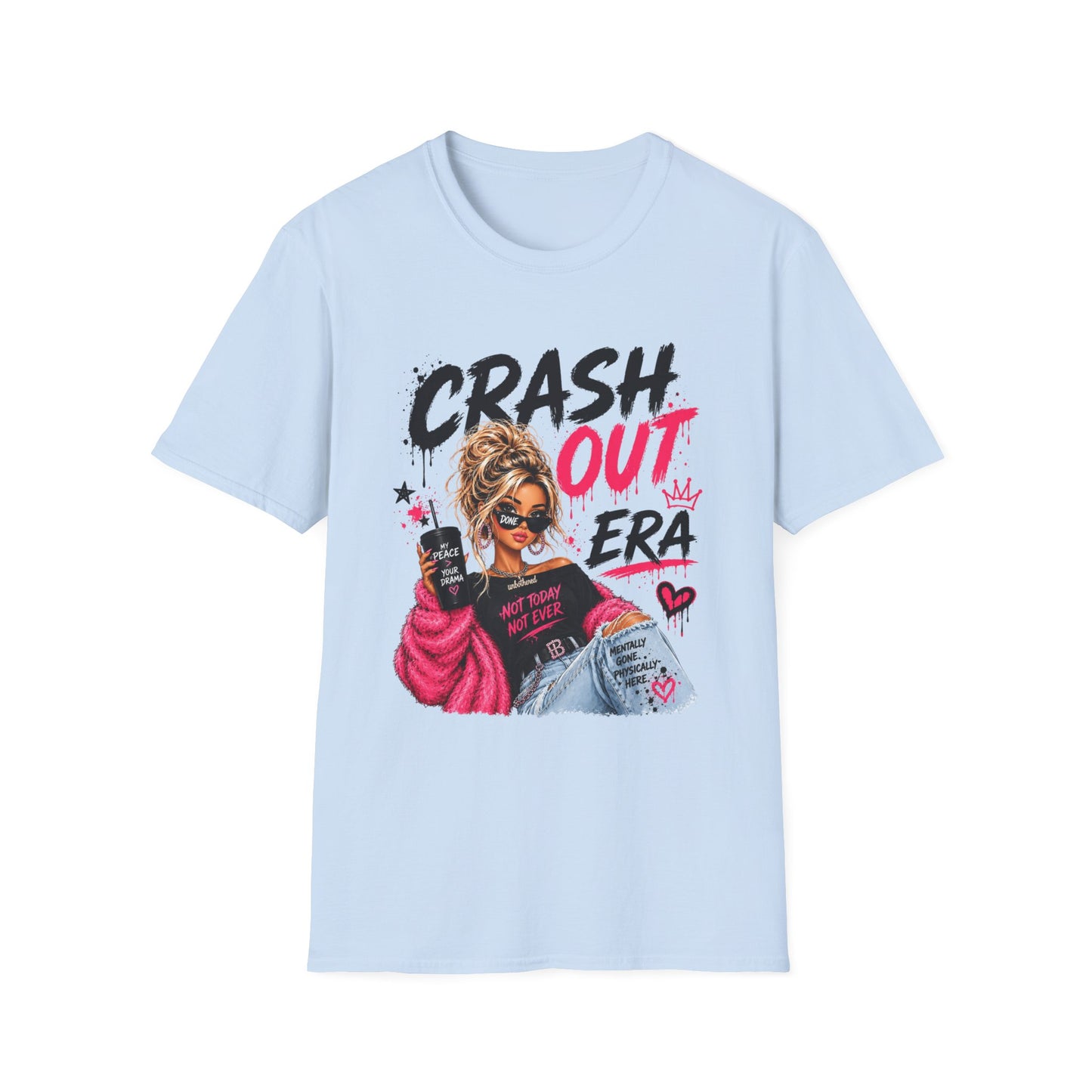 Crash Out Era Graphic T-Shirt — Trendy Girl Boss Design