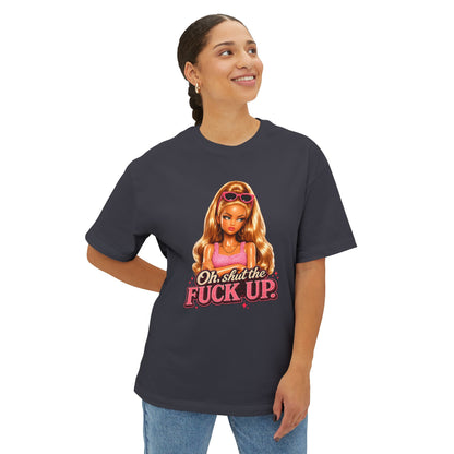 Oh shut the… Tee